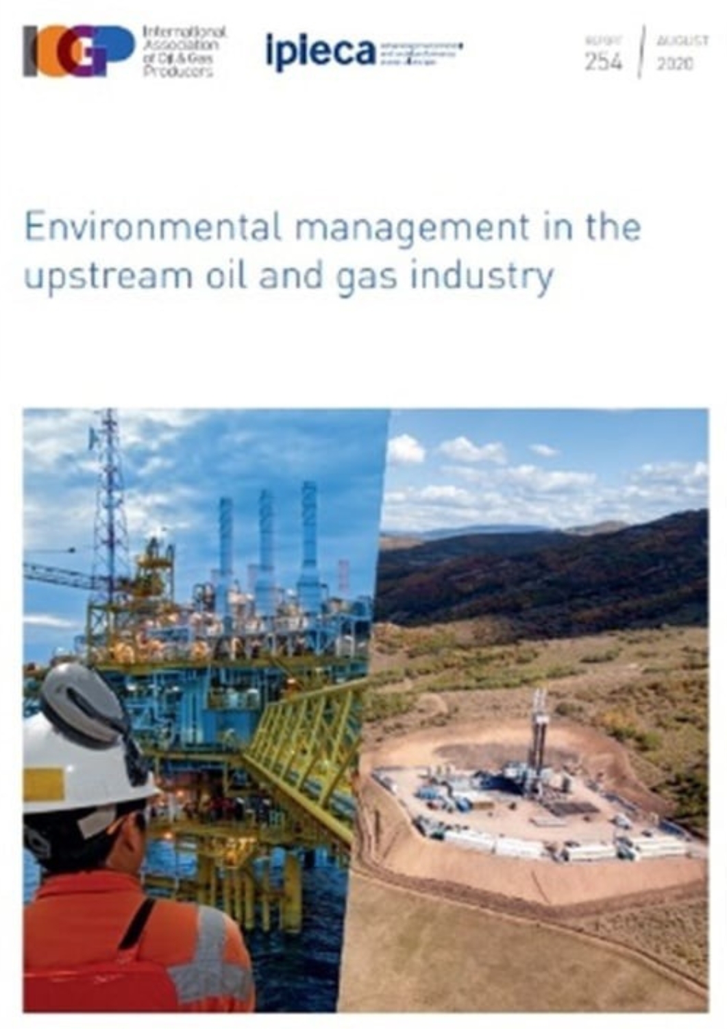 Sustainability Reporting guidance for the oil and gas industry.